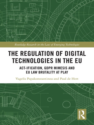 cover image of The Regulation of Digital Technologies in the EU